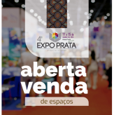 ATENÇÃO - Venda dos espaços para a nossa 4ª EXPO PRATA.