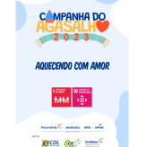 "AQUECENDO COM AMOR" / Campanha do Agasalho 2023, segue até 30 junho de 2023.