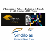 Comitiva do Sindilojas Regional Nova Prata, participa do 5º Congresso de Relações Sindicais e do Trabalho em Torres.