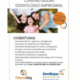 Plano Odonto BRONZE - valor de R$ 21,90 - Convênio "Seguro Odontológico Empresarial” - Sindilojas Regional Nova Prata.