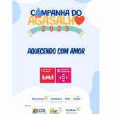 Campanha do Agasalho 2023 - "AQUECENDO COM AMOR" / segue até junho de 2023.