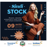 VEM AÍ... 5ª edição do SindiSTOCK - Feira Outlet - Realização Sindilojas Regional Nova Prata