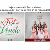 "Cotiporã te espera, vem pra cá!" De 12 a 14 e de 18 a 21 de maio ocorre a 9ª Fest in Vêneto - Por Fest In Vêneto.