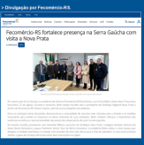 Sindilojas Regional Nova Prata - COMPARTILHA - Fecomércio-RS fortalece presença na Serra Gaúcha com visita a Nova Prata.