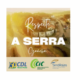 Respeite a SERRA Gaúcha.