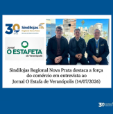 Sindilojas Regional Nova Prata destaca a força do comércio em entrevista ao Jornal O Estafeta de Veranópolis (14/07/2026).