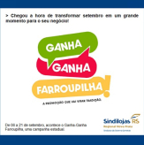 Campanha Ganha-Ganha Farroupilha - A promoção que vai virar tradição.