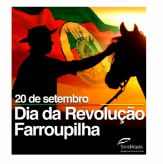 20 de setembro - Dia da Revolução Farroupilha.