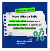 DESCOMPLICA - Sindilojas Regional Nova Prata - COMPARTILHA: Por Fecomércio-RS.