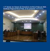 5ª Sessão da Câmara de Vereadores de Nova Prata em 2025 – Sindilojas Regional Nova Prata, se fez presente (10/03/2025).