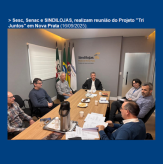 Sesc, Senac e SINDILOJAS, realizam reunião do Projeto "Tri Juntos" em Nova Prata (16/09/2025).