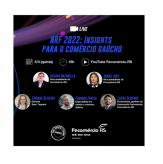 Participe da Live NRF 2022 - insights para o comércio gaúcho.