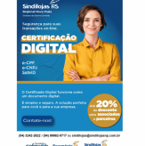 Faça o seu Certificação Digital (e-CPF, e-CNPJ e SafeID), com toda a segurança no Sindilojas Regional Nova Prata, até 20% de desconto para Associados.