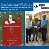 JULIO R. DA SILVA - Entrega de Vale Compras R$ 250,00 - Campanha SindiLUZ 2024 - Ganhador cliente da Loja Empório de Confecções de Nova Prata.