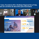 Caixa, Fecomércio-RS e Sindilojas Regional Nova Prata, para um convênio de descontos para Associados.