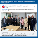Divulgação por Rádio Studio - Sindilojas Regional Nova Prata COMPARTILHA - Fecomércio-RS fortalece presença na Serra Gaúcha com visita a Nova Prata.